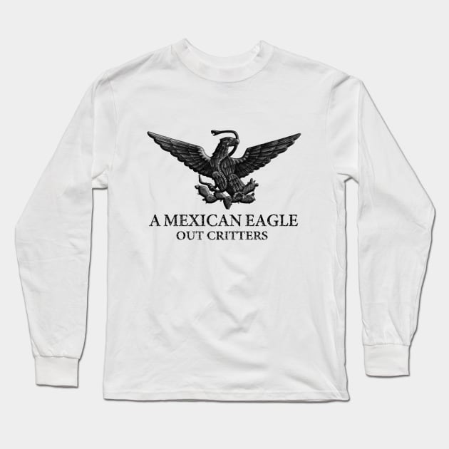 A MEXICAN EAGLE Long Sleeve T-Shirt by FREESA